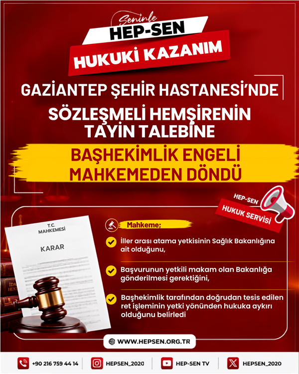 Gaziantep Şehir Hastanesi’nde Sözleşmeli Hemşirenin Tayin Talebine Başhekimlik Engeli Mahkemeden Döndü